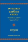Inflation and Growth in China : Proceedings of a Conference Held in Beijing, China, May 10-12, 1995 - Book