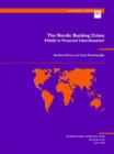 The Nordic Banking Crisis : Pitfalls in Financial Liberalization? - Book