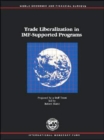 Trade Liberalization in IMF-supported Programs - Book