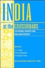 India at the Crossroads : Sustaining Growth and Reducing Poverty - Book