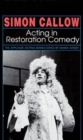 Acting in Restoration Comedy - Book