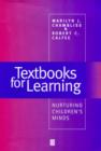 Textbooks for Learning : Nurturing Children's Minds - Book