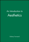 An Introduction to Aesthetics - Book