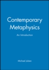 Contemporary Metaphysics : An Introduction - Book