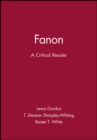 Fanon : A Critical Reader - Book