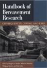 Handbook of Bereavement Research : Consequences, Coping and Care - Book
