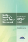Guide to Nursing's Social Policy Statement : Understanding the Profession from Social Contract to Social Covenant - eBook