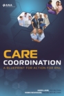 Care Coordination: A Blueprint for Action for RNs : A Blueprint for Action for RNs - eBook