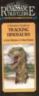 Travelers Guide to Tracking Dinosaurs - Book
