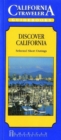 California Traveler : Discover California, Selected Short Outings - Book