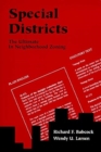 Special Districts - The Ultimate in Neighborhood Zoning - Book
