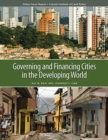 Governing and Financing Cities in the Developing World - Book