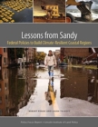 Lessons from Sandy - Federal Policies to Build Climate-Resilient Coastal Regions - Book