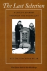 The Last Selection : A Child's Journey Through the Holocaust - Book