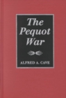 The Pequot War - Book