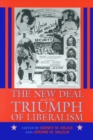 The New Deal and the Triumph of Liberalism - Book