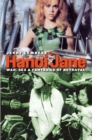 Hanoi Jane : War, Sex and Fantasies of Betrayal - Book
