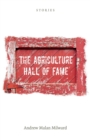 The Agriculture Hall of Fame : Stories - Book