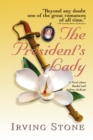 The President's Lady : A Novel about Rachel and Andrew Jackson - Book
