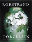 Rorstrand Porcelain : Art Nouveau Masterpieces - Book