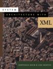System Architecture with XML - Book