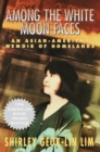 Among The White Moon Faces : An Asian-American Memoir of Homelands - Book