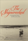 The Shipwrecked : Contemporary Stories by Women from Iran - eBook