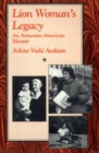Lion Woman's Legacy : An Armenian-American Memoir - eBook
