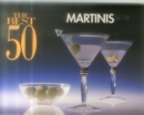 The Best 50 Martinis - Book