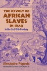 The Revolt of African Slaves in Iraq in the III-IX Century - Book