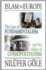 Islam in Europe : The Lure of Fundamentalism and the Allure of Cosmopolitanism - Book