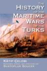 The History of the Maritime Wars of the Turks - Book