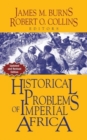 Historical Problems of Imperial Africa - Book