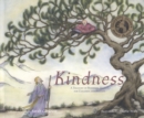 Kindness : A Treasury of Buddhist Wisdom for Children and Parents - Book