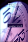 Writing in Time : A Political Chronicle - Book