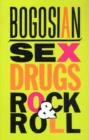 Sex, Drugs, Rock & Roll - Book