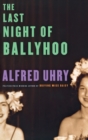 The Last Night of Ballyhoo - Book