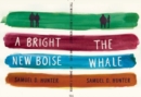 The Whale and A Bright New Boise: two plays - Book