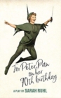 For Peter Pan on her 70th birthday (TCG Edition) - Book