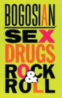 Sex, Drugs, Rock & Roll - eBook