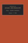 Advances in Atomic Spectroscopy : Volume 1 - Book