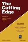 Cutting Edge : Advanced Interactionist Theory - Book