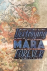 Destroying Mara Forever : Buddhist Ethics Essays in Honor of Damien Keown - Book