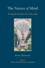 The Nature of Mind : The Dzogchen Instructions of Aro Yeshe Jungne - Book