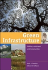 Green Infrastructure : Linking Landscapes and Communities - Book