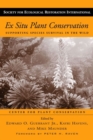 Ex Situ Plant Conservation : Supporting Species Survival In The Wild - Book