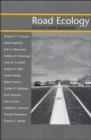 Road Ecology : Science and Solutions - Book