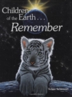 Children of the Earth...Remembered - Book