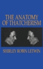 The Anatomy of Thatcherism - Book