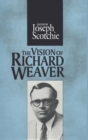 The Vision of Richard Weaver - Book